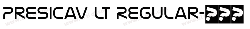 Presicav Lt Regular字体转换 Presicav Lt Regular字体转换